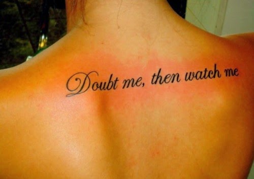 Mind Blowing Girl Tattoo Quotes 19